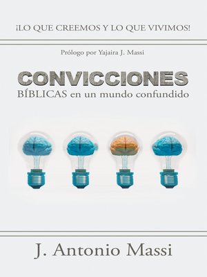 cover image of Convicciones Bíblicas En Un Mundo Confundido